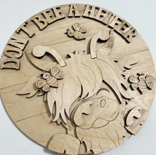 Don't Bee A Heifer Highland Cow Round Doorhanger