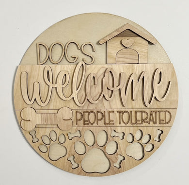 Dogs Welcome People Tolerated Dog House Bone Pawprint Cutouts Round Doorhanger