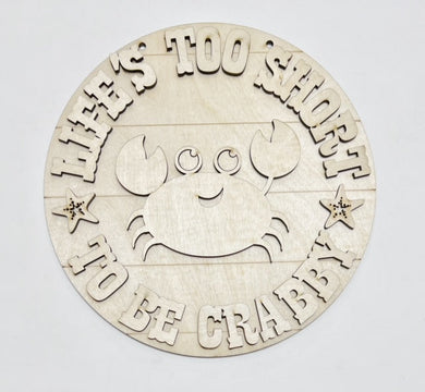 Life's Too Short To Be Crabby Crab Ocean Beach Round Doorhanger