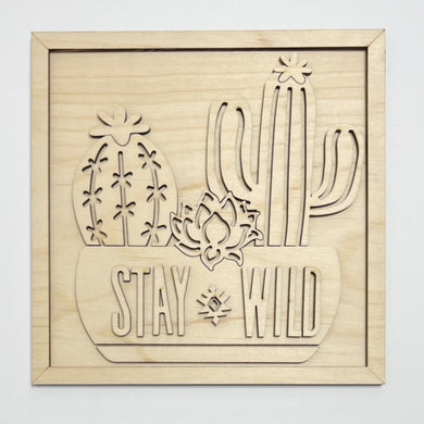 Stay Wild Cactus Cacti Succulents Square Doorhanger