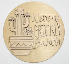 We're A Prickly Bunch Cactus Funny Round Doorhanger