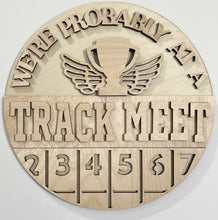 We're Probably At A Track Meet Round Doorhanger