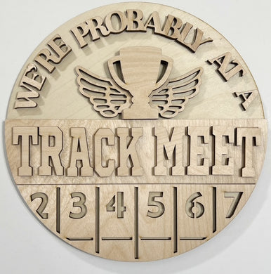 We're Probably At A Track Meet Round Doorhanger