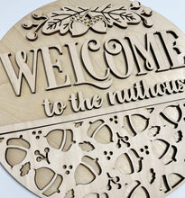 Welcome To The Nuthouse Acorns Round Doorhanger