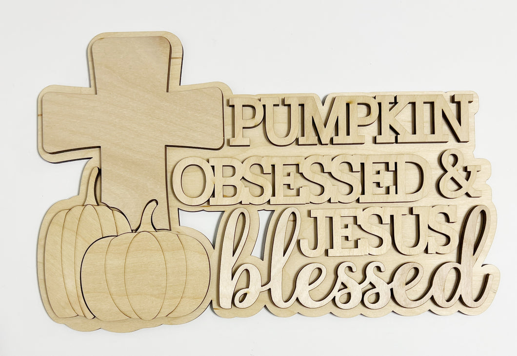 Pumpkin Obsessed & Jesus Blessed Fall Cross Doorhanger