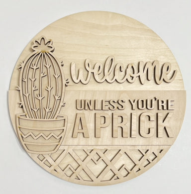 Cactus Welcome Unless You're A Prick Funny Round Doorhanger