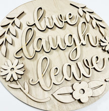 Live Laugh Leave Funny Round Doorhanger