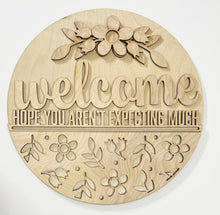 Welcome Hope You Aren't Expecting Much Floral Round Doorhanger