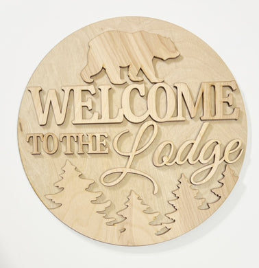 Welcome To The Lodge Bear Mountains Forest Round Doorhanger
