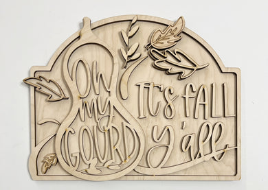 Oh My Gourd It's Fall Y'all Doorhanger 12