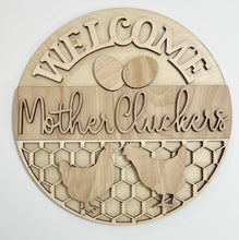 Welcome Mother Cluckers Farmhouse Chickens Round Doorhanger 12"