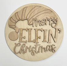 Merry Elfin' Christmas Santa Hat Round Doorhanger 12"