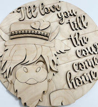 I'll Love You Till the Cows Come Home Valentine Round Doorhanger 12"