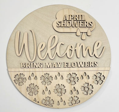 Welcome April Showers Bring May Flowers Round Doorhanger