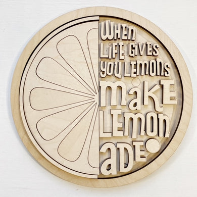 When Life Gives You Lemons Round