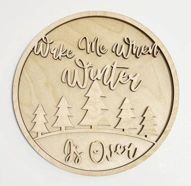 Wake Me When Winter Is Over Round Doorhanger