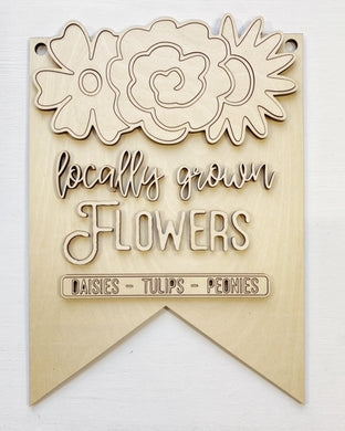 Locally Grown Flowers Pendant Banner Doorhanger