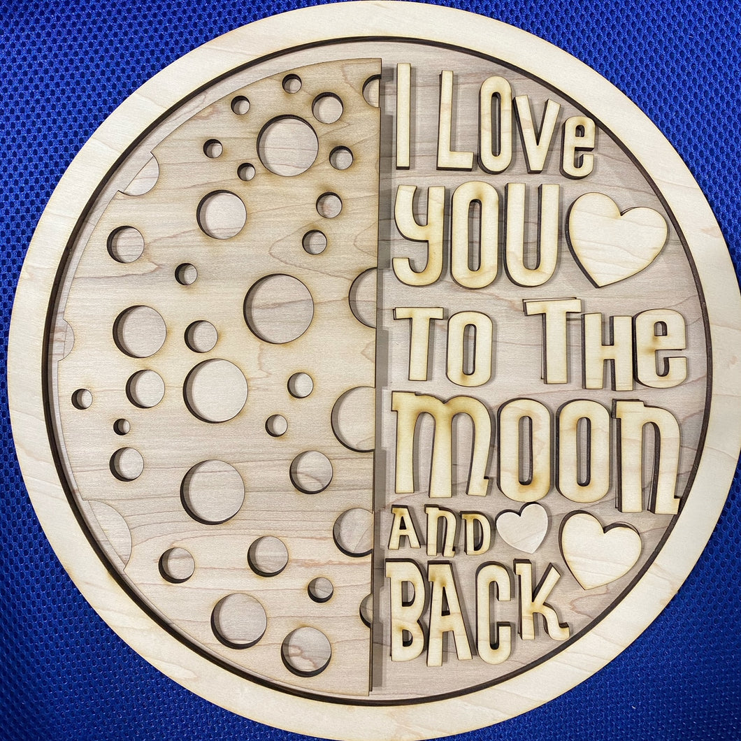 I Love You To The Moon and Back Round