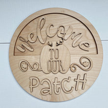 Welcome to Our Patch 3 Layer Round Doorhanger
