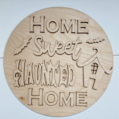 Home Sweet Haunted Home Halloween Round Doorhanger