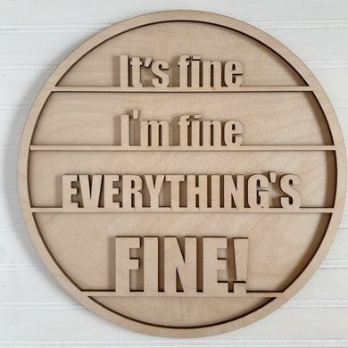 It's Fine I'm Fine Everything's Fine Round Doorhanger