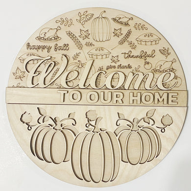 Welcome To Our Home Round Doorhanger
