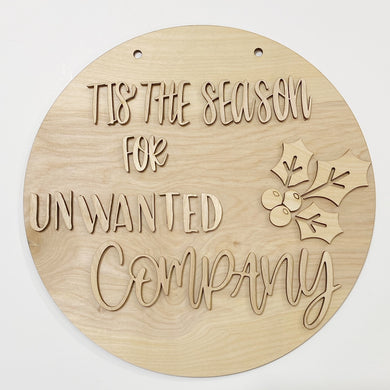 'Tis The Season For Unwanted Company Round Doorhanger
