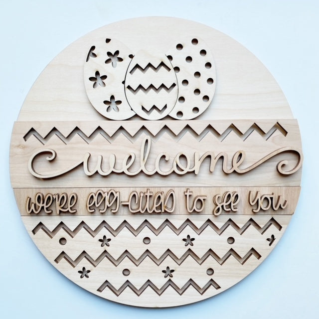 Egg Cited To See You Welcome Easter Round Doorhanger