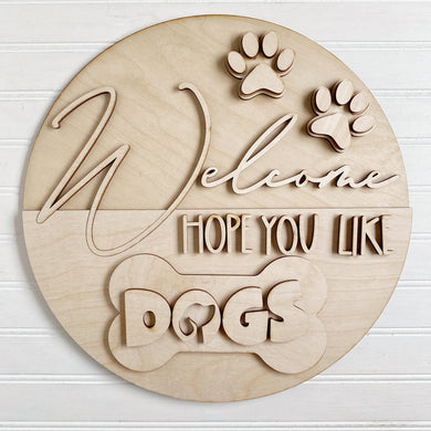 Hope You Like Dogs Pawprint Bone Round Doorhanger