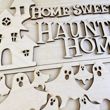 Home Sweet Haunted Home Ghost Halloween Round Doorhanger
