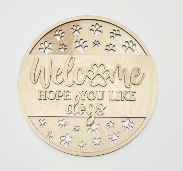 Pawprint Welcome Hope You Like Dogs Round Doorhanger