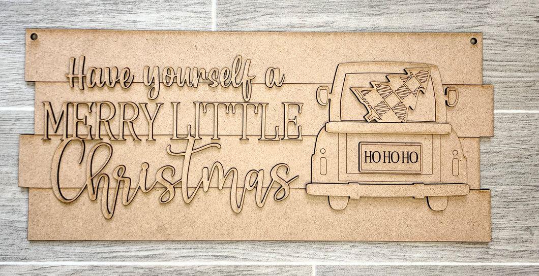 Have Yourself A Merry Little Christmas Truck with Christmas Tree Rectangle Doorhanger