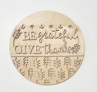 Be Grateful Give Thanks Round Doorhanger