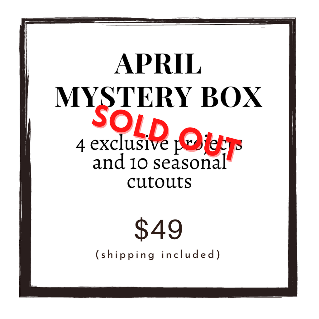 April Mystery Box Sawdust & Swirls